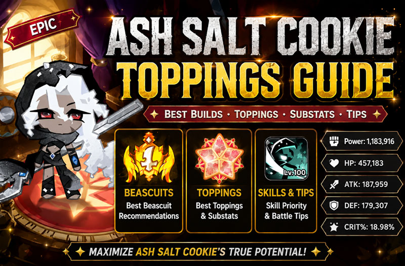 Ash Salt Cookie Toppings guide